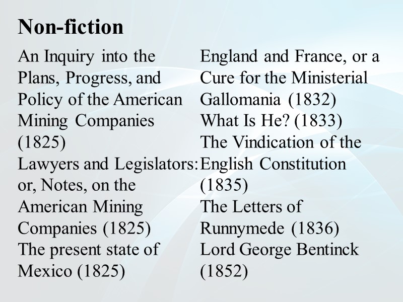 Non-fiction An Inquiry into the Plans, Progress, and Policy of the American Mining Companies